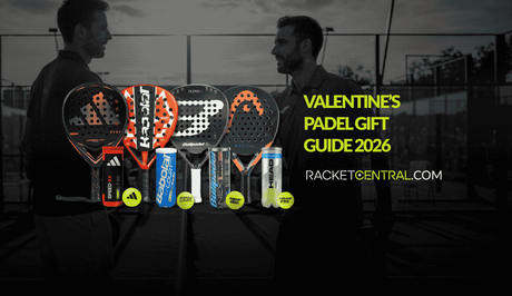 Valentine’s Padel Gift Guide 2026