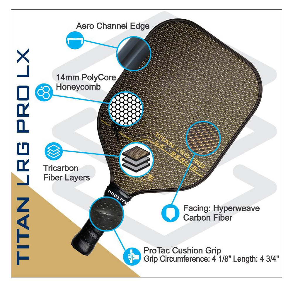 Prolite Pickleball Paddle - Titan LRG Pro LX
