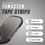 Pickleball Effect  - Tungsten Tape Strips